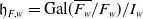 German h Subscript upper F comma w Baseline equals Gal left parenthesis upper F Subscript w Baseline overbar divided by upper F Subscript w Baseline right parenthesis divided by upper I Subscript w Baseline