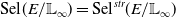 Sel left parenthesis upper E divided by double struck upper L Subscript normal infinity Baseline right parenthesis equals Sel Superscript s t r Baseline left parenthesis upper E divided by double struck upper L Subscript normal infinity Baseline right parenthesis