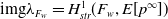 img lamda Subscript upper F Sub Subscript w Subscript Baseline equals upper H Subscript s t r Superscript 1 Baseline left parenthesis upper F Subscript w Baseline comma upper E left bracket p Superscript normal infinity Baseline right bracket right parenthesis