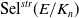 Sel Superscript s t r Baseline left parenthesis upper E divided by upper K Subscript n Baseline right parenthesis