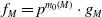 f Subscript upper M Baseline equals p Superscript m 0 left parenthesis upper M right parenthesis Baseline dot g Subscript upper M