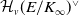 script upper H Subscript v Baseline left parenthesis upper E divided by upper K Subscript normal infinity Baseline right parenthesis Superscript or
