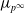 mu Subscript p Sub Superscript normal infinity
