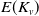 upper E left parenthesis upper K Subscript v Baseline right parenthesis