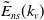 ModifyingAbove upper E With tilde Subscript n s Baseline left parenthesis k Subscript v Baseline right parenthesis