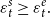 epsilon Subscript t Superscript s Baseline greater than or equals epsilon Subscript t Superscript e Baseline period