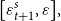 left bracket epsilon Subscript t plus 1 Superscript s Baseline comma epsilon right bracket comma