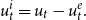 u Subscript t Superscript i Baseline equals u Subscript t Baseline minus u Subscript t Superscript e Baseline period