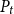 upper P Subscript t