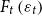 upper F Subscript t Baseline left parenthesis epsilon Subscript t Baseline right parenthesis