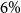 6 percent sign