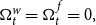 normal upper Omega Subscript t Superscript w Baseline equals normal upper Omega Subscript t Superscript f Baseline equals 0 comma