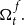 normal upper Omega Subscript t Superscript f Baseline period