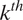 k Superscript t h