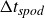 normal upper Delta t Subscript italic spod
