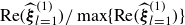 Re left parenthesis ModifyingAbove bold italic xi With caret Subscript l equals 1 Superscript left parenthesis 1 right parenthesis Baseline right parenthesis divided by max left brace Re left parenthesis ModifyingAbove bold italic xi With caret Subscript l equals 1 Superscript left parenthesis 1 right parenthesis Baseline right parenthesis right brace