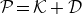 script upper P equals script upper K plus script upper D