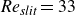 italic Re Subscript italic slit Baseline equals 33