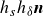 h Subscript s Baseline h Subscript delta Baseline bold italic n