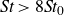 italic St greater than 8 italic St Subscript 0 Baseline