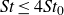 italic St less than or equals 4 italic St Subscript 0 Baseline