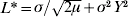 L {\ast } \equals \sigma \sol \sqrt {2 \mu} \plus \sigma ^{\setnum{2}} Y^{\setnum{2}}