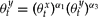 $$\theta_{t}^{y}=(\theta _{t}^{x})^{\alpha _{1}}(\theta _{t}^{y})^{\alpha _{3}}$$