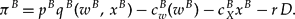 \begin{equation}
\pi ^B \,{=}\, p^B q^B (w^B,\,x^B) - c_w^B (w^B) - c_X^B x^B - rD.
\end{equation}
