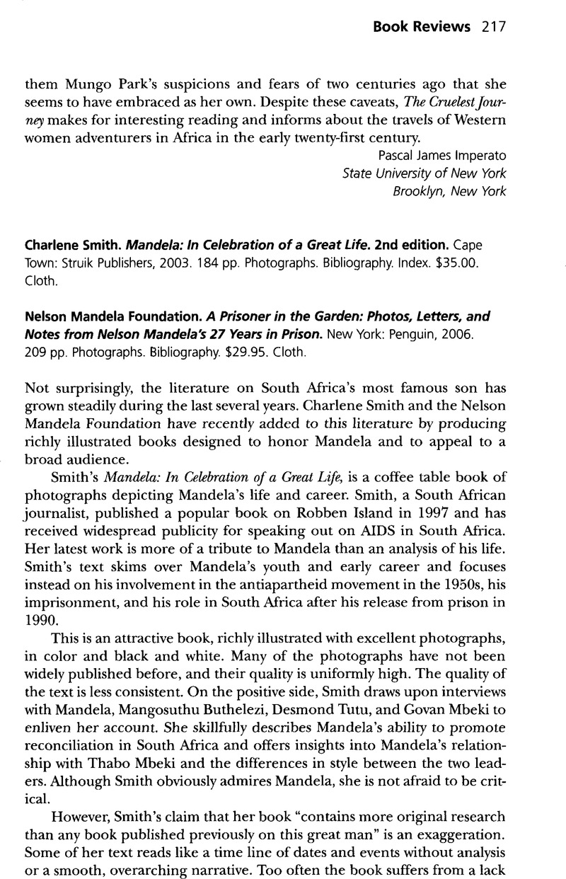 Charlene Smith Mandela In Celebration Of A Great Life 2nd Edition Cape Town Struik Publishers 2003 184 Pp Photographs Bibliography Index 35 00 Cloth Nelson Mandela Foundation A Prisoner In The Garden