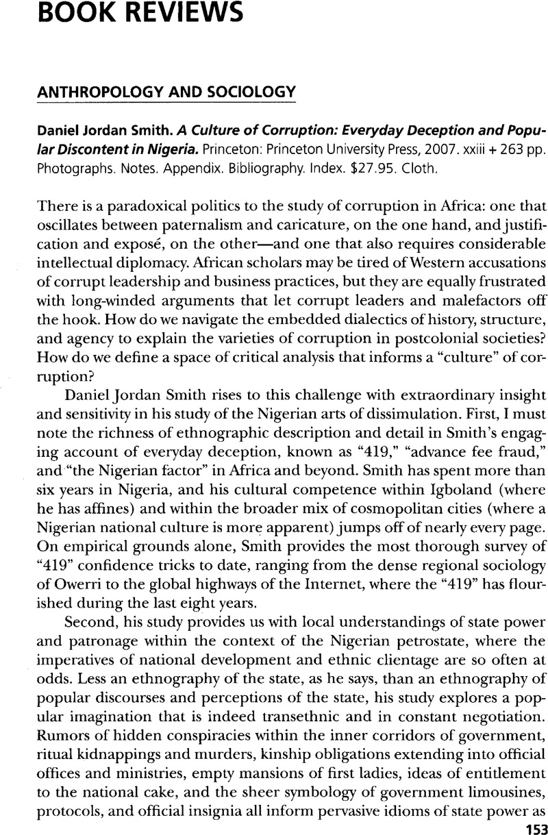mesterværk Teoretisk Snazzy Daniel Jordan Smith. A Culture of Corruption: Everyday Deception and  Popular Discontent in Nigeria. Princeton: Princeton University Press, 2007.  xxiii + 263 pp. Photographs. Notes. Appendix. Bibliography. Index. $27.95.  Cloth. | African Studies Review ...