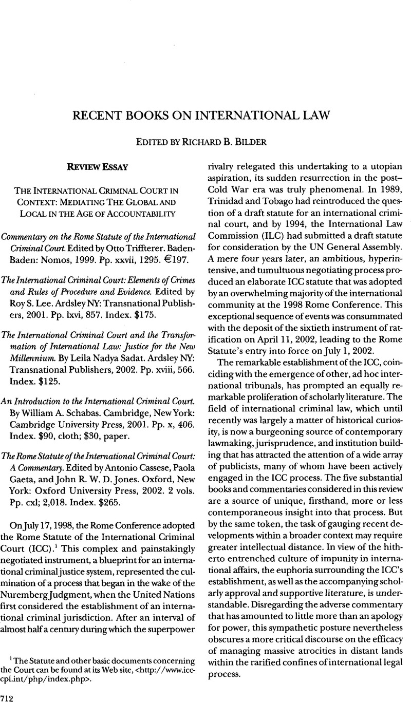 The International Criminal Court In Context Mediating The Global And Local In The Age Of Accountability Commentary On The Rome Statute Of The International Criminal Court Edited By Otto Triffterer Baden Baden