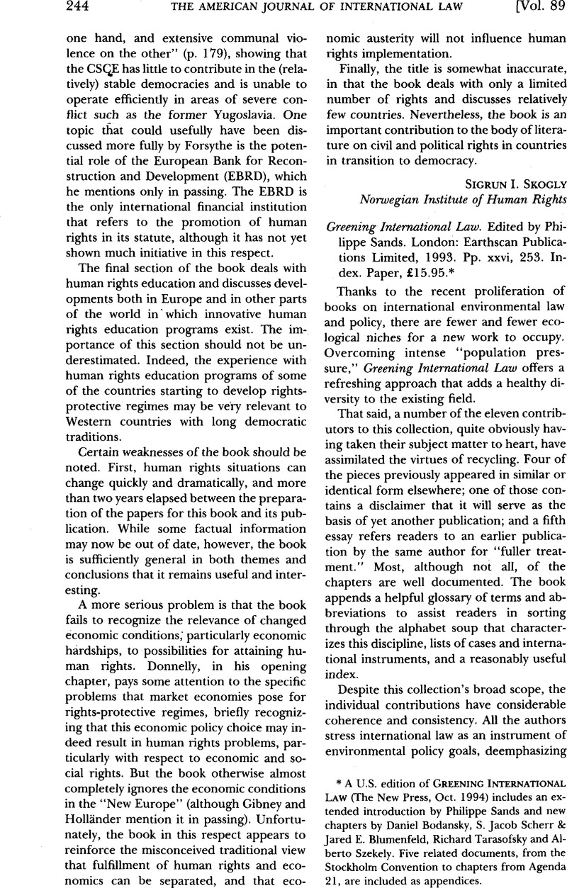 Greening International Law Edited By Philippe Sands London Earthscan Publications Limited 1993 Pp Xxvi 253 Index Paper 15 95 American Journal Of International Law Cambridge Core