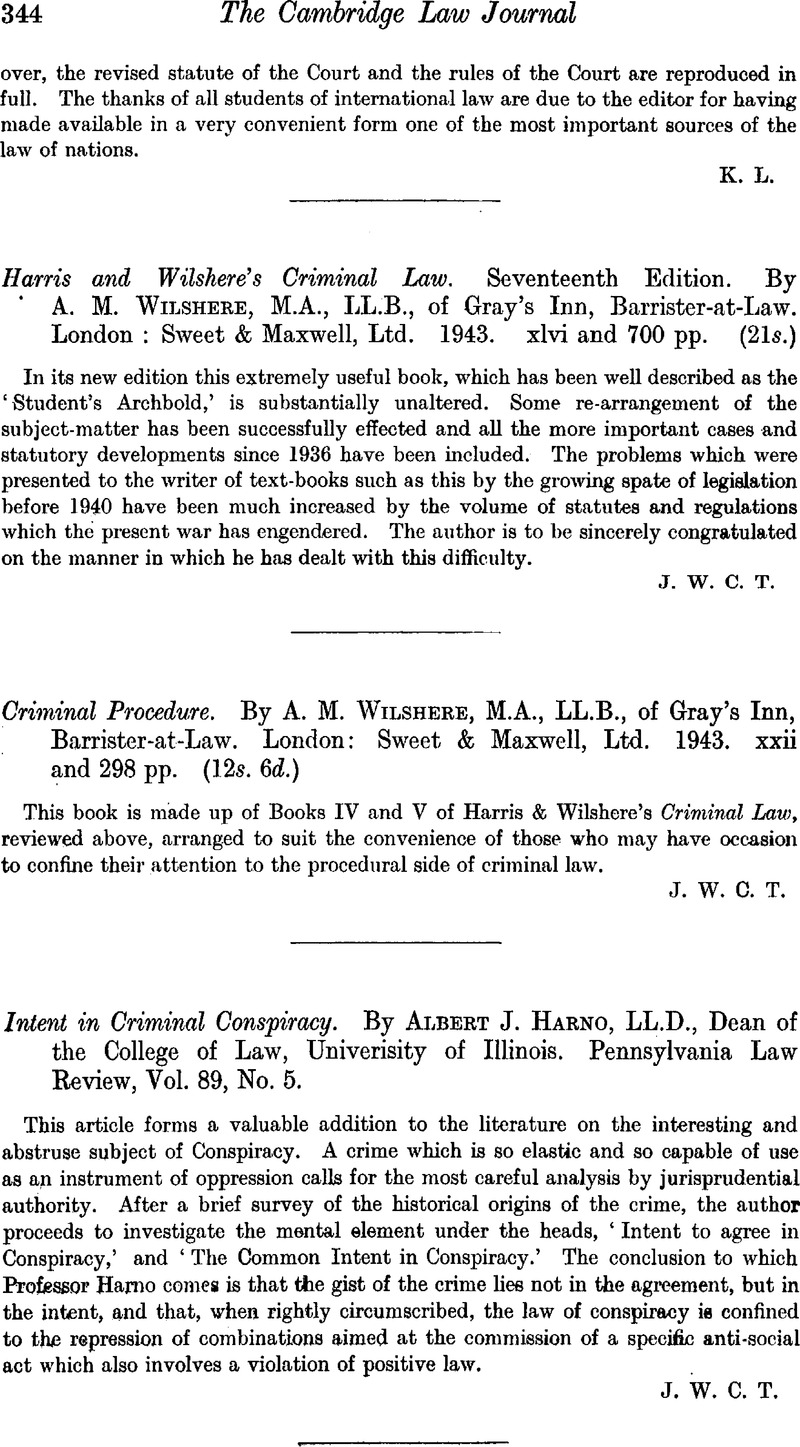 Intent In Criminal Conspiracy By Albert J Harno Ll D Dean Of The College Of Law Univerisity Of Illinois Pennsylvania Law Review Vol 89 No 5 The Cambridge Law Journal Cambridge Core