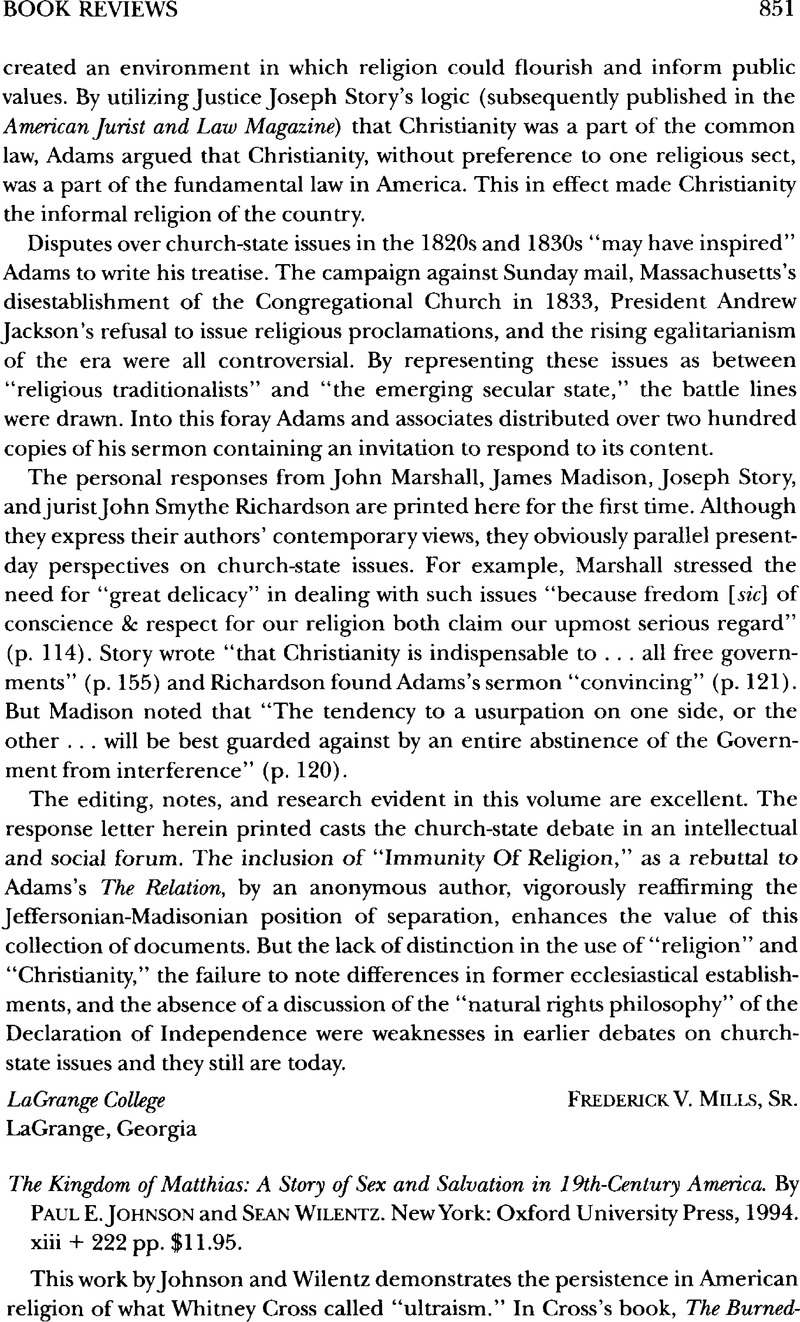 The Kingdom of Matthias: A Story of Sex and Salvation in 19th-century  America. By Paul E. Johnson and Sean Wilentz. New York: Oxford University  Press, 1994. xiii + 222 pp. $11.95. |