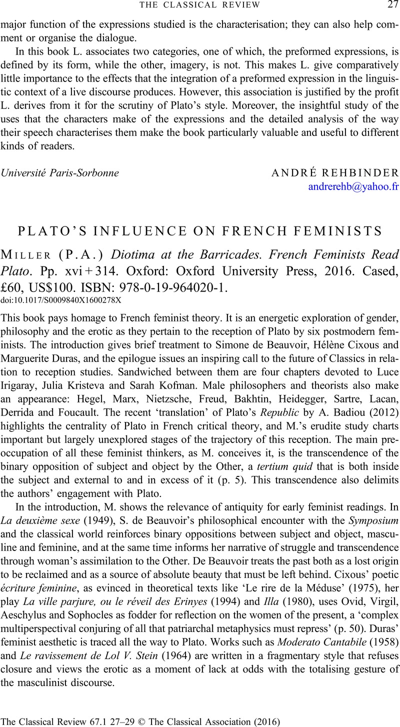 Plato S Influence On French Feminists P A Miller Diotima At The Barricades French Feminists Read Plato Pp Xvi 314 Oxford Oxford University Press 16 Cased 60 Us 100 Isbn 978 0 19 9640 1 The Classical Review Cambridge Core