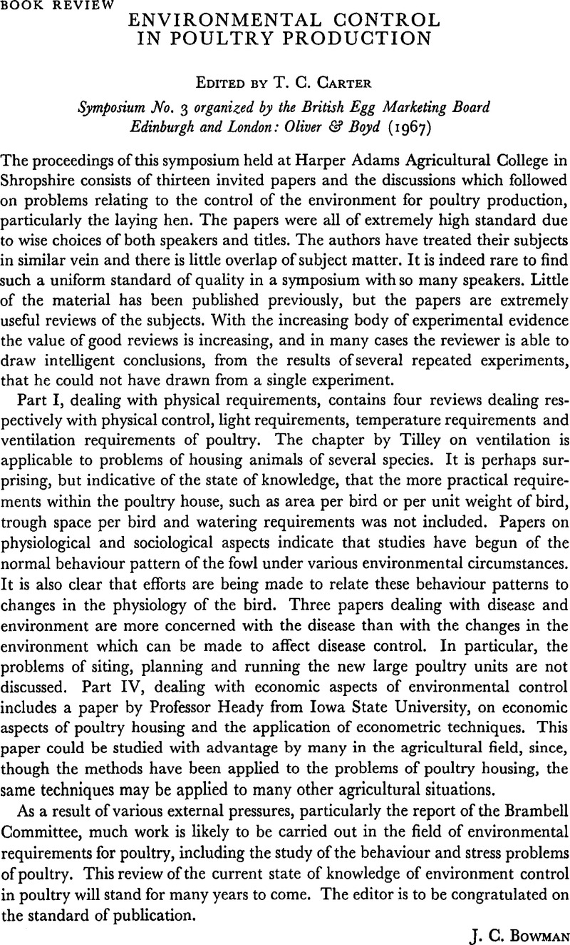 Environmental Control In Poultry Production Edited By T C Carter Symposium No 3 Organized By The British Egg Marketing Boardedinburgh And London Oliver Boyd 1967 Experimental Agriculture Cambridge Core