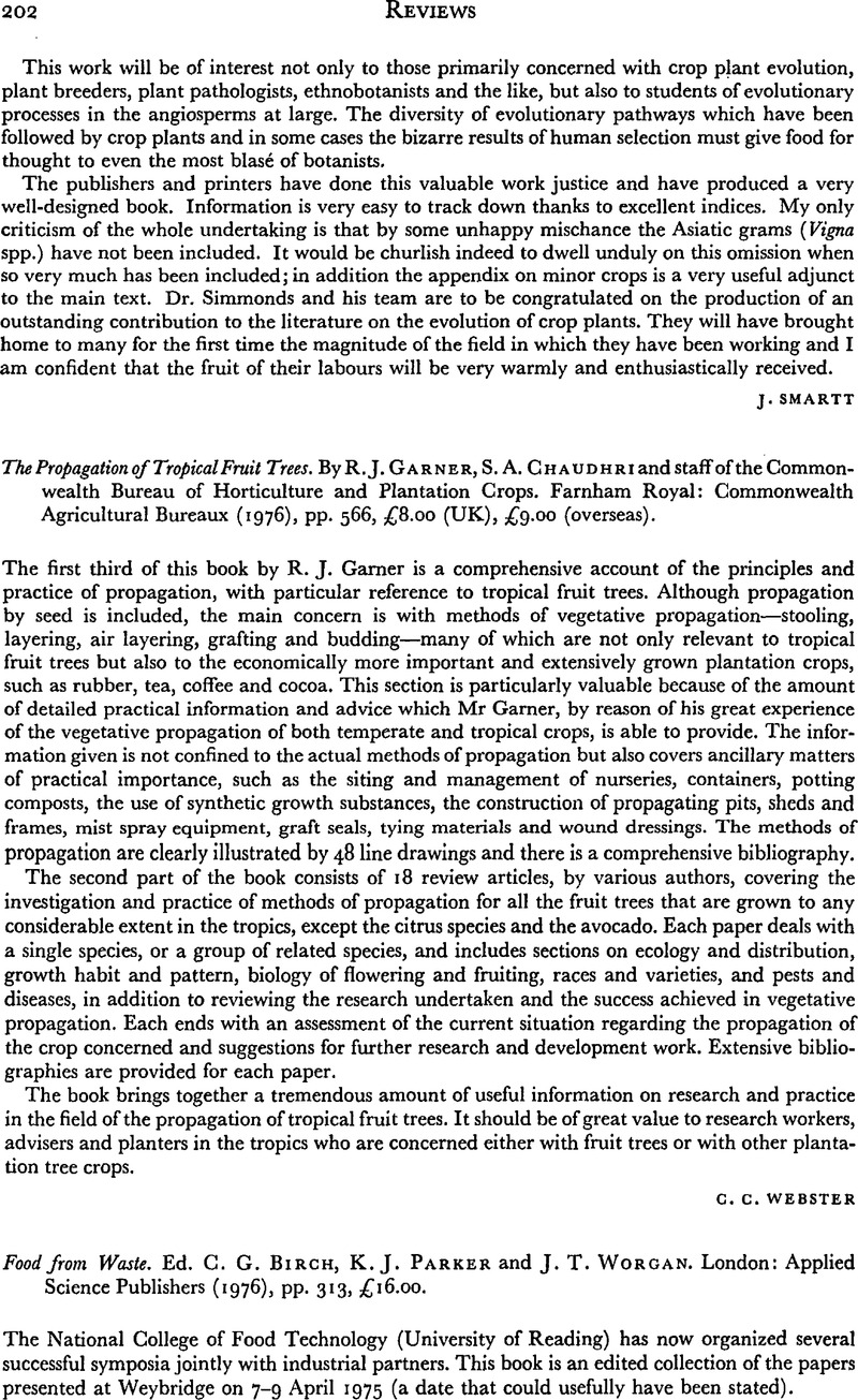 The Propagation Of Tropical Fruit Trees By R J Garner S A Chaudhri And Staff Of The Commonwealth Bureau Of Horticulture And Plantation Crops Farnham Royal Commonwealth Agricultural Bureaux 1976 Pp 566