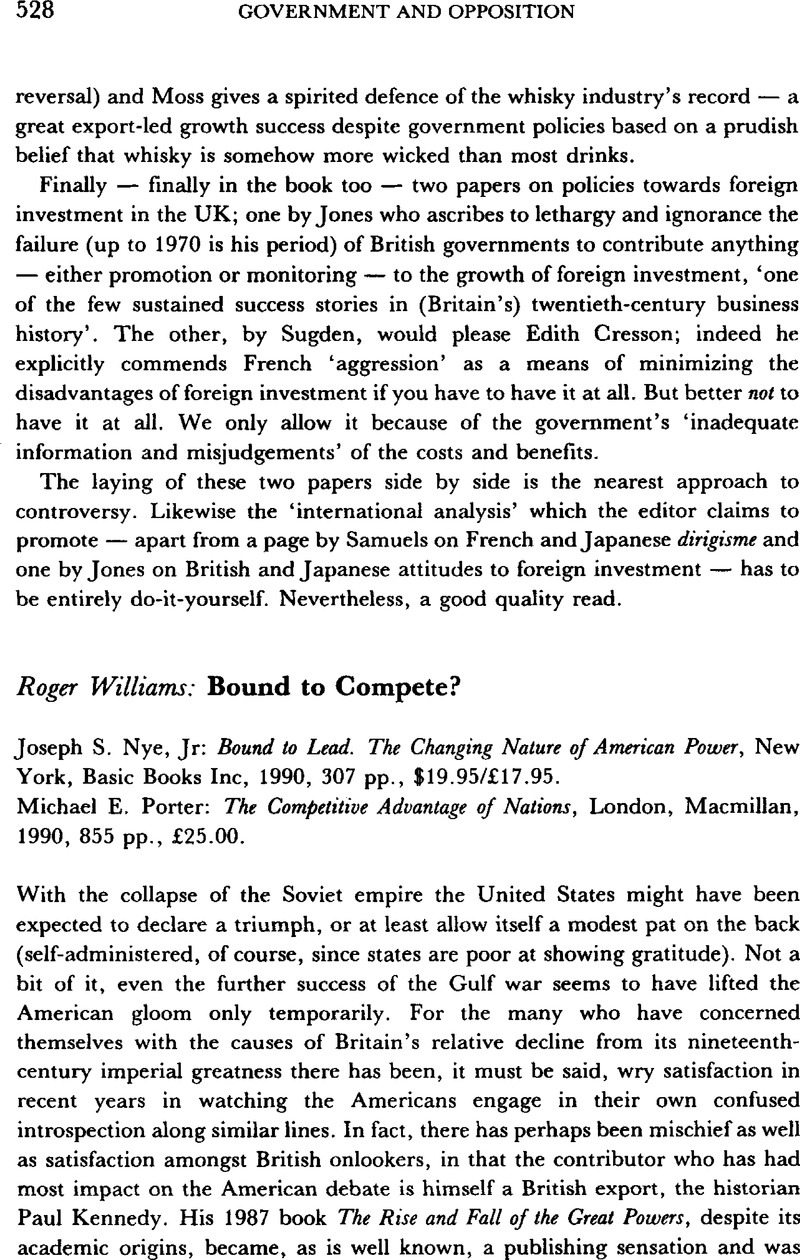 Bound to Compete? - Joseph S Nye Jr: Bound to Lead. The Changing of American Power, New York, Basic Books Inc, 1990, 307 pp., $19.95/£17.95. - Michael E Porter: Competitive