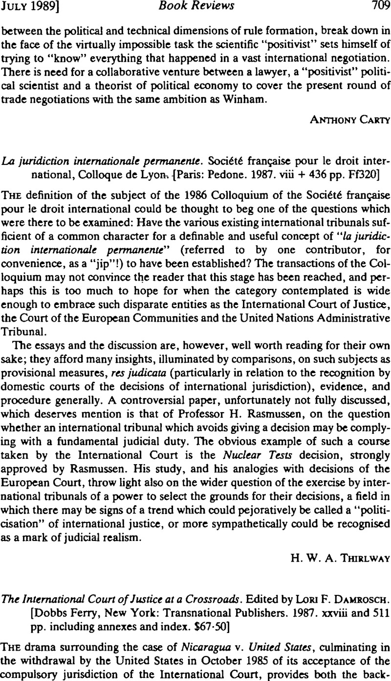 The International Court Of Justice At A Crossroads Edited By Lori F Damrosch Dobbs Ferry New York Transnational Publishers 1987 Xxviii And 511 Pp Including Annexes And Index 67 50 International