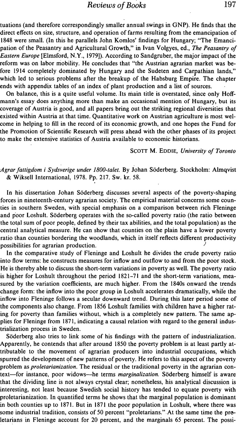 Agrar fattigdom i Sydsverige under 1800-talet. By Johan Söderberg.  Stockholm: Almqvist & Wiksell International, 1978. Pp. 217. Sw. kr. 58., The Journal of Economic History