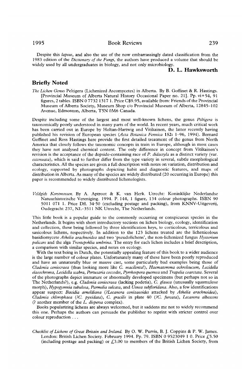 Briefly Noted The Lichen Genus Peltigera Lichenized Ascomycetes In Alberta By B Goffint R Hastings Provincial Museum Of Alberta Natural History Occasional Paper No 21 Pp Vi 54 91 Figures 2