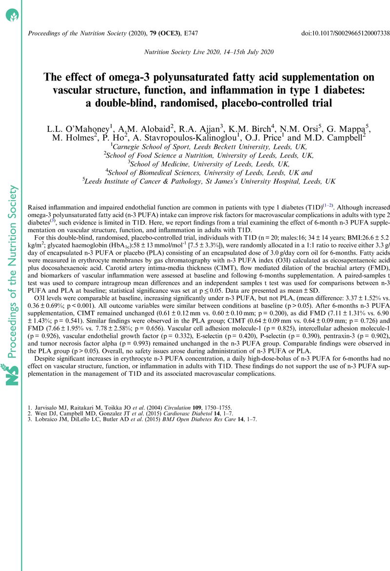 The Effect Of Omega 3 Polyunsaturated Fatty Acid Supplementation On Vascular Structure Function And Inflammation In Type 1 Diabetes A Double Blind Randomised Placebo Controlled Trial Proceedings Of The Nutrition Society Cambridge Core