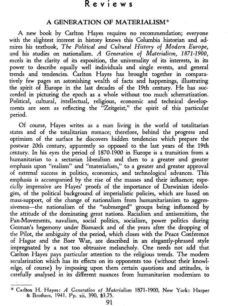 A of Materialism - Carlton H. Hayes: A Generation Materialism 1871–1900, York: Harper & Brothers, 1941. Pp. xii, 390, $3.75. | The Review of Politics | Core