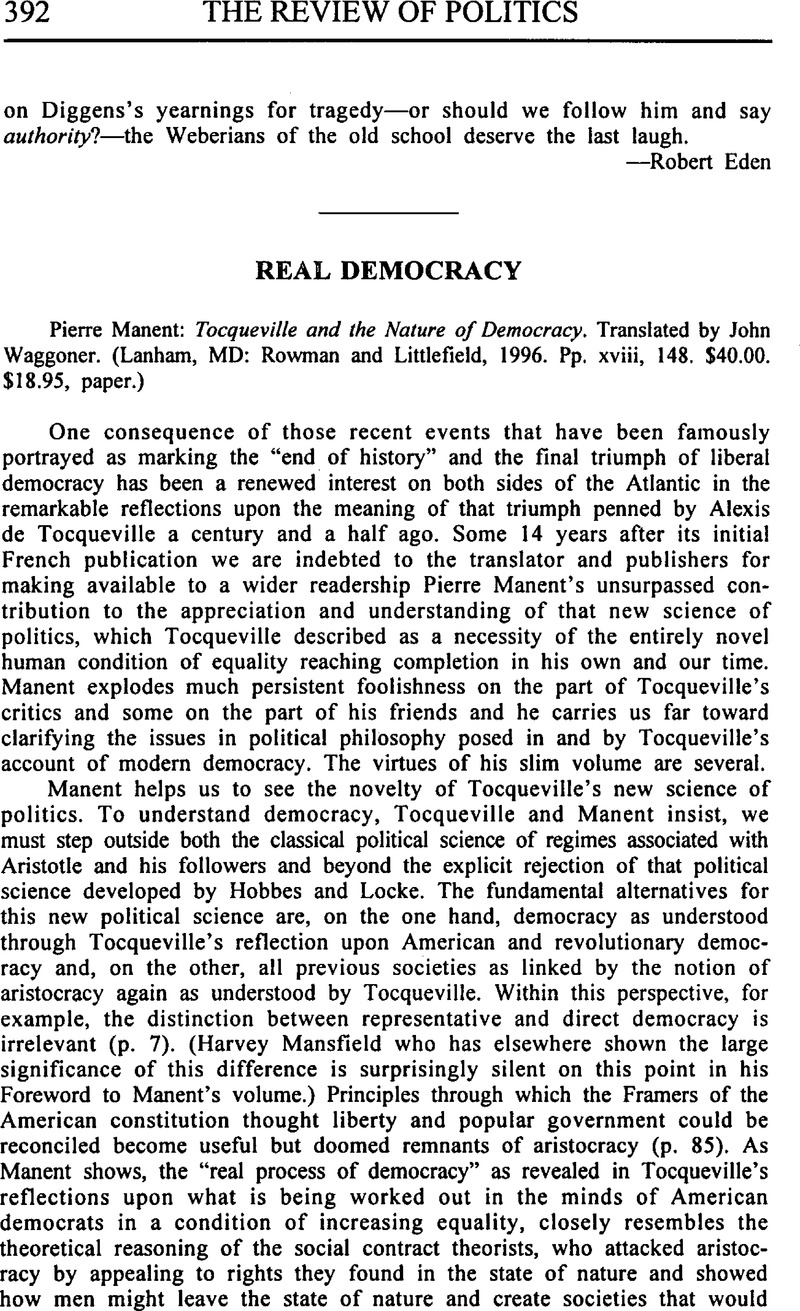 Real Democracy - Pierre Manent: Tocqueville and Nature of Democracy. Translated by John Waggoner. (Lanham, MD: Rowman and Littlefield, 1996. Pp. xviii, $40.00. $18.95, paper.) | The Review of Politics | Cambridge Core