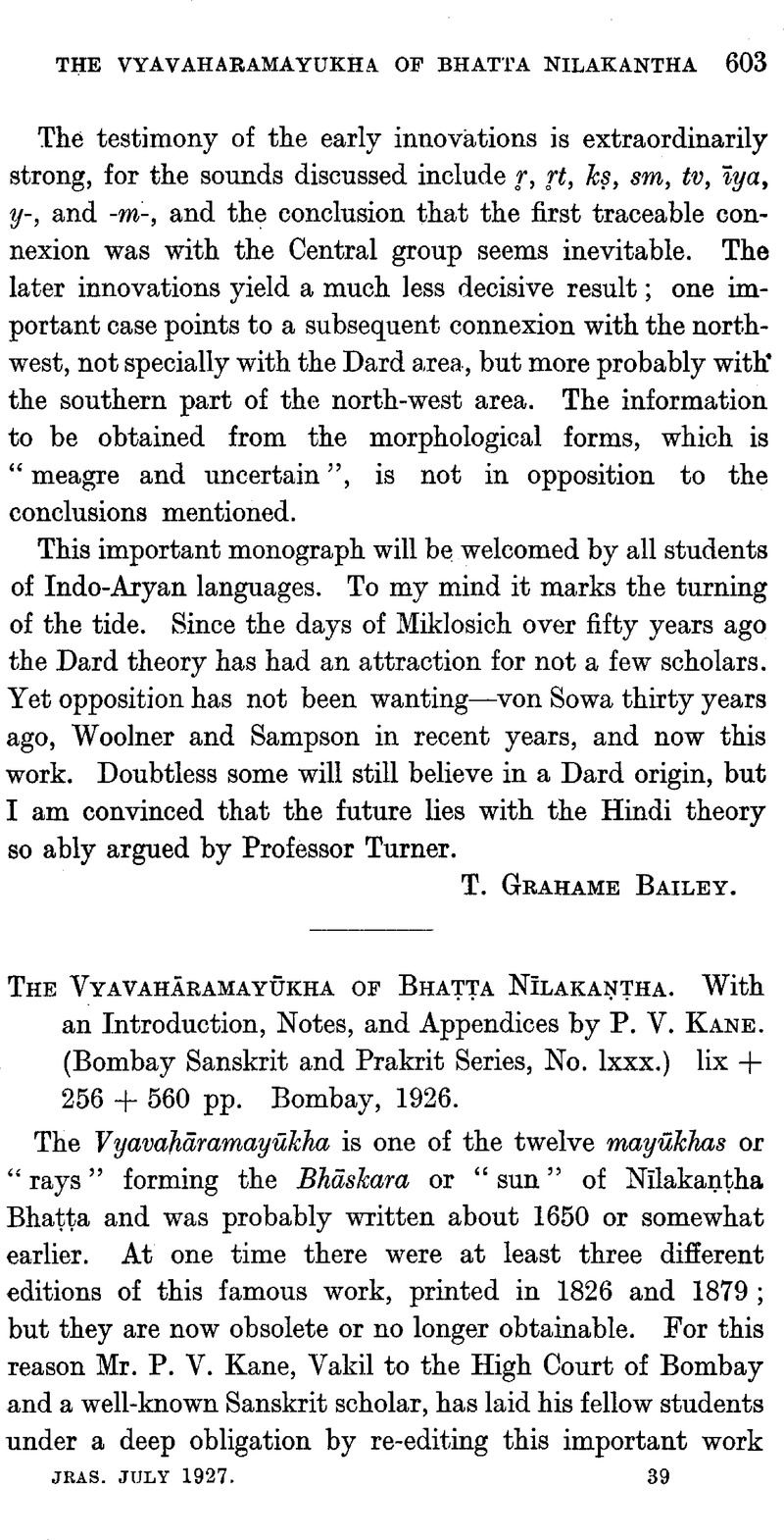 The Vyavaharamayukha Of Bhaṭṭa Nilakaṇṭha With An Introduction Notes And Appendices By P V Kane Bombay Sanskrit And Prakrit Series No Lxxx Lix 256 560 Pp Bombay 1926 Journal