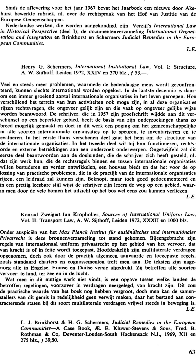 Henry G Schermers International Institutional Law Vol I Structure A W Sijthoff Leiden1972 Xxiv En 370 Blz F 53 Netherlands International Law Review Cambridge Core