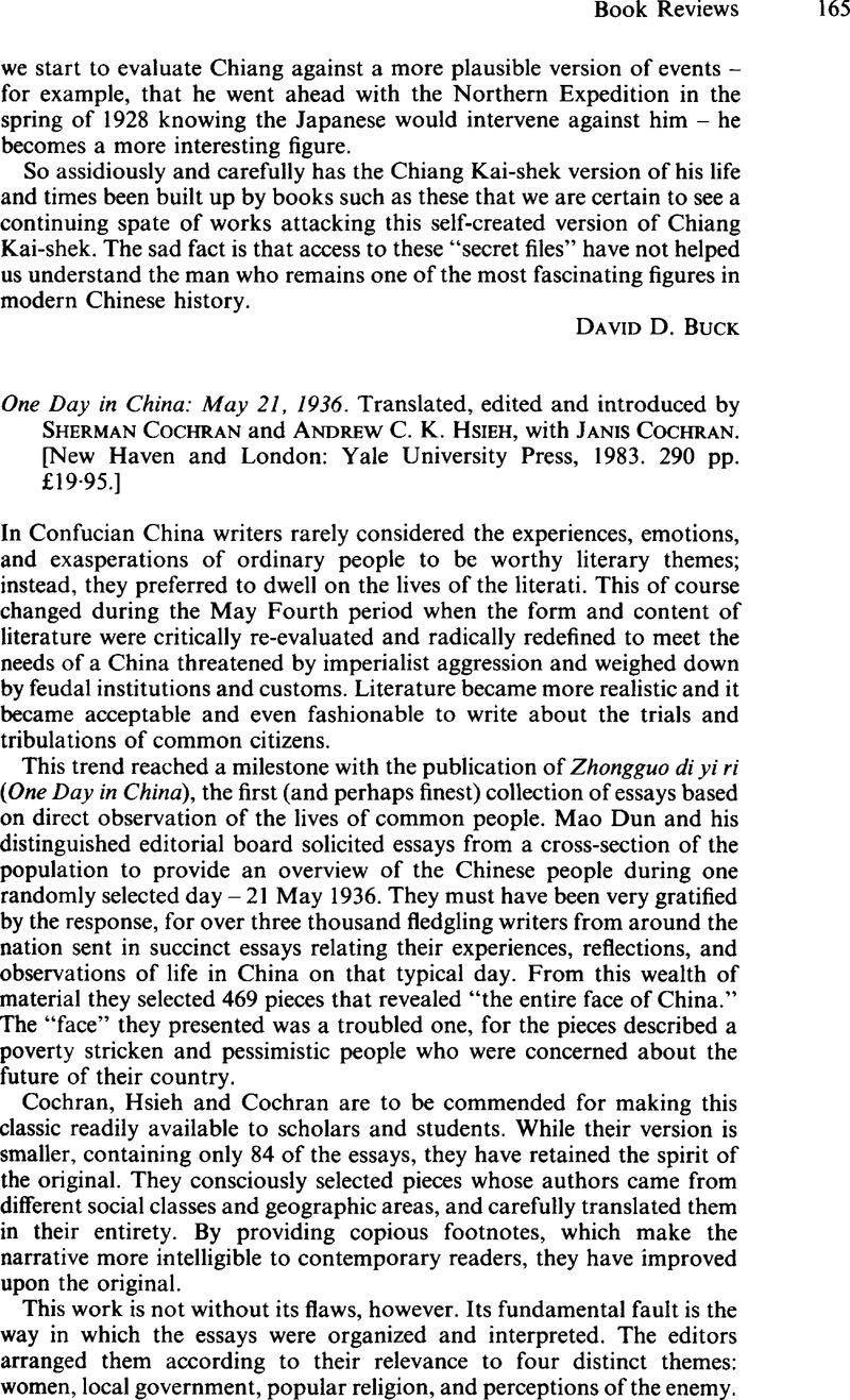 One Day in China: May 21, 1936. Translated, edited and introduced by  Sherman Cochran and Andrew C. K. Hsieh, with Janis Cochran. [New Haven and  London: Yale University Press, 1983. 290 pp. £