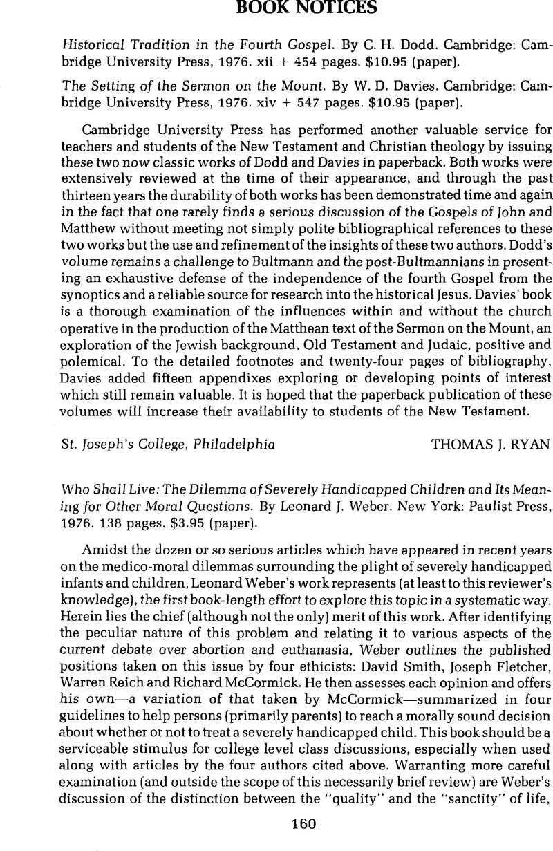 Who Shall Live The Dilemma Of Severely Handicapped Children And Its Meaning For Other Moral Questions By Leonard J Weber New York Paulist Press 1976 138 Pages 3 95 Paper Horizons Cambridge Core
