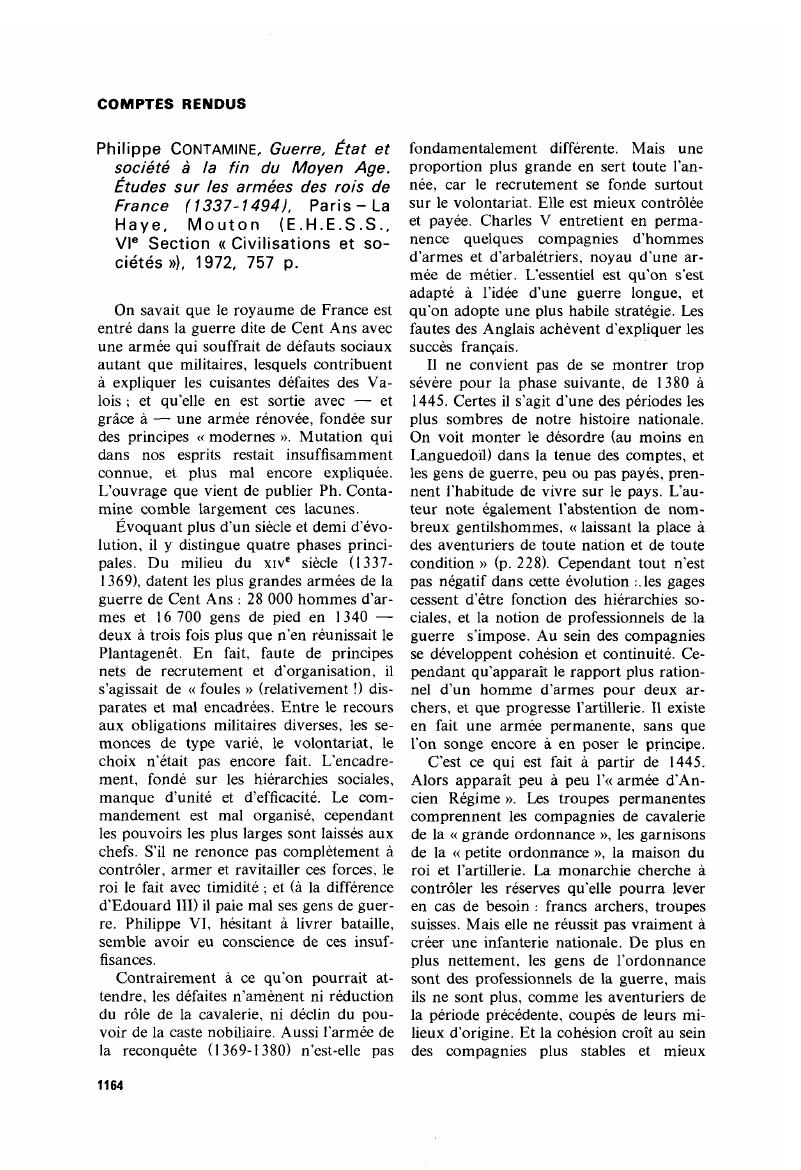 Philippe Contamine Guerre Etat Et Societe A La Fin Du Moyen Age Etudes Sur Les Armees Des Rois De France 1337 1494 Paris La Haye Mouton E H E S S Vie Section Civilisations Et Societes