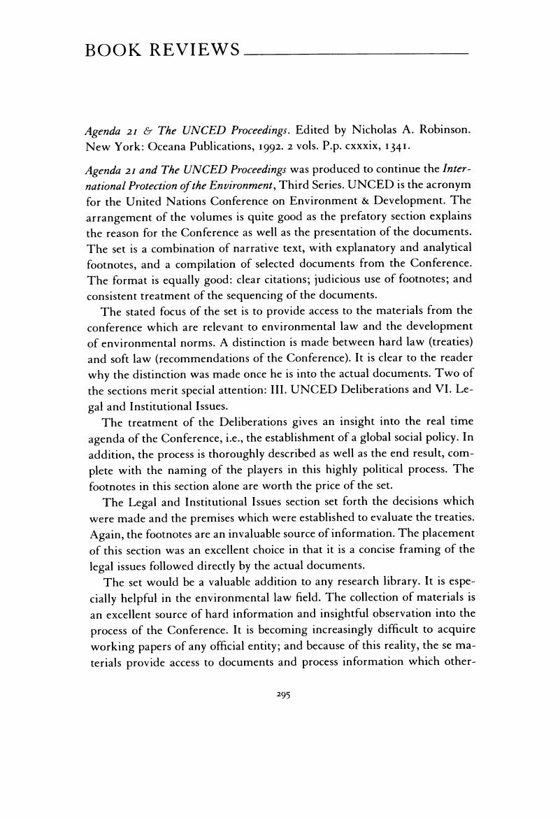 Agenda 21 The Unced Proceedings Edited By Nicholas A Robinson New York Oceana Publications 1992 2 Vols P P Cxxxix 1341 International Journal Of Legal Information Cambridge Core
